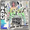 Erykah Badu - Album But You Caint Use My Phone