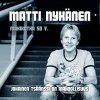 Matti Nykänen - Album Jokainen Tsäänssi On Mahdollisuus