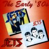 The Jets - Album The Early Years