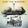 Olivia Millerschin - Album Over the Weather.