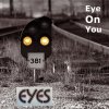 Eyes - Album Eye On You