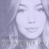 Sara Farell - Album For a Better Day (Acoustic Version)
