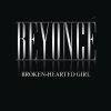 Beyoncé - Album Broken-Hearted Girl