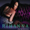 Rihanna - Album Shut Up and Drive