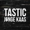 Tastic - Album Jonge Kaas
