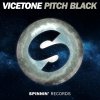 Vicetone - Album Pitch Black