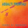 Assalti Frontali - Album Terra di nessuno