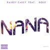 Paigey Cakey feat. Geko - Album NaNa