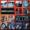 Domstürmer - Album Wellkumme em Klub
