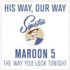 Maroon 5 - Album The Way You Look Tonight