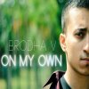 Brodha V - Album On My Own