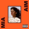 M.I.A. - Album AIM