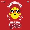 Pulcino Pio - Album Superstar