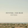 Hunter and The Bear - Album Dusty Road