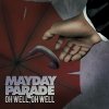 Mayday Parade - Album Oh Well, Oh Well