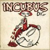 Incubus - Album Dig