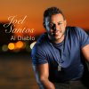 Joel Santos - Album Al Diablo