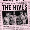The Hives - Album Tarred & Feathered