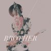 NEEDTOBREATHE - Album Brother