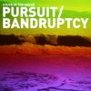 Stuck in the Sound - Album Pursuit / Bandruptcy