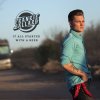 Frankie Ballard - Album It All Started with a Beer