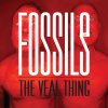 Fossils - Album The Veal Thing