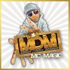 Mc Magic - Album Million Dollar Mexican