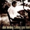 Don Henley - Album Taking You Home