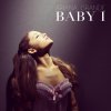 Ariana Grande - Album Baby I