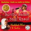 Haddad Alwi & Sulis - Album Seribu Salam Bagi Rasul