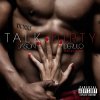 Jason Derulo feat. 2 Chainz - Album Talk Dirty