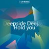 Deepside Deejays - Album Hold You