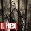 El Komander - Album El Preso