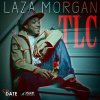 Laza Morgan - Album TLC