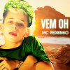 Mc Pedrinho - Album Vem Oh