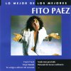 Fito Páez - Album Lo Mejor de los Mejores