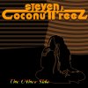 Steven & Coconuttreez - Album The Other Side