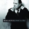 Michel Delpech - Album Je passe a la télé