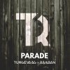 Tungevaag & Raaban - Album Parade