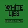 White Lies - Album From the Stars