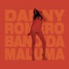 Danny Romero feat. Maluma - Album Bandida