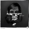 Avicii - Album Pure Grinding (iSHi Remix)