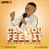 Aaron Duncan - Album Can You Feel It