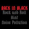 Back In Black - Album Rock and Roll Aint Noise Pollution