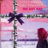 Honey Cocaine - Album The Gift Rap