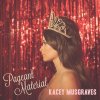 Kacey Musgraves - Album Pageant Material