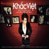 Khắc Việt - Album Mat Cam Giac Yeu