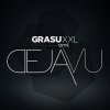 Grasu XXL feat. Ami - Album Deja Vu