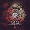 Dub Fx - Album Light Me On Fire (High Maintenance Remix)