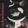 Violent Femmes - Album Ugly